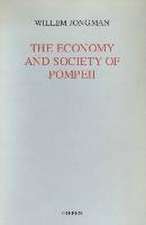 The Economy and Society of Pompeii