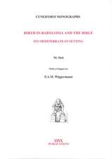 Birth in Babylonia and the Bible: Its Mediterranean setting