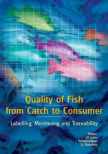 Quality of fish from catch to consumer: Labelling, modelling and traceability