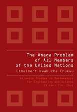 The Omega Problem of All Members of the United Nations