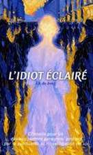 L'idiot éclairé
