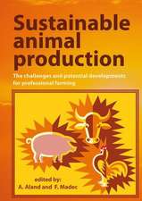 Sustainable animal production