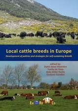 Local cattle breeds in Europe: Development of policies and strategies for self-sustaining breeds