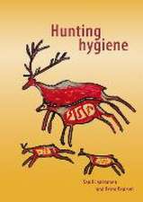 Hunting hygiene