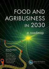 Food and agribusiness in 2030: a roadmap