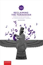 Reclaiming the Faravahar: Zoroastrian Survival in Contemporary Tehran