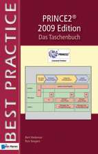 Prince2(r) 2009 Edition - Das Taschenbuch: Based on ISO27001 and ISO27002