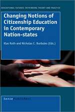 Changing Notions of Citizenship Education in Contemporary Nation-States: An Introduction