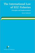 The International Law of Eez Fisheries: Principles and Implementation