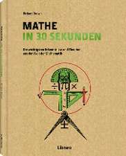 Mathe in 30 Sekunden