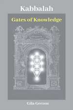 Kabbalah: Gates of Knowledge