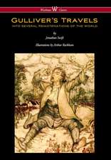 Gulliver's Travels (Wisehouse Classics Edition - With Original Color Illustrations by Arthur Rackham)