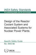 Design of the Reactor Coolant System and Associated Systems for Nuclear Power Plants