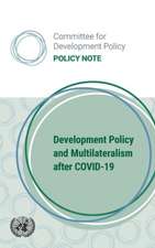 Development Policy and Multilateralism After Covid-19