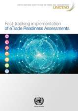 Fast-Tracking Implementation of Etrade Readiness Assessments