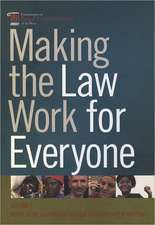 Making the Law Work for Everyone: Report of the Commission on Legal Empowerment of the Poor