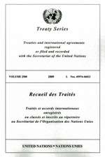 Treaty Series 2580 2009 I: Nos. 45974-46012