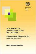 Placement of Job-Seekers with Disabilities. Elements of an Effective Service - Asian and Pacific Edition