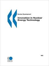 Nuclear Development Innovation in Nuclear Energy Technology