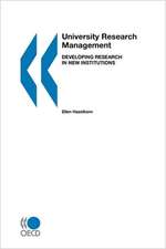 University Research Management: Developing Research in New Institutions