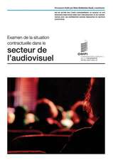 Examen de La Situation Contractuelle Dans Le Secteur de L'Audiovisuel