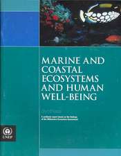 Marine and Coastal Ecosystems and Human Well-being