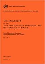 Some Monomers, Plastics and Synthetic Elastomers, and Acrolein: IARC Vol 19