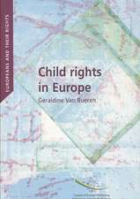 Child Rights in Europe: Convergence and Divergence in Judicial Protection