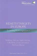 Health Targets in Europe: Learning from Experience