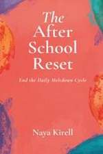 The After-School Reset
