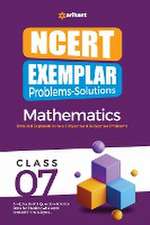 Mareja, S: NCERT Exemplar Problems-Solutions Mathematics cla