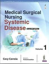 Medical Surgical Nursing: Systemic Disease