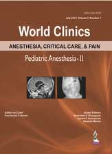 World Clinics Anesthesia, Critical Care & Pain: Pediatric Anesthesia-II