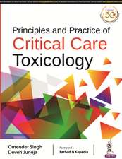 Principles and Practice of Critical Care Toxicology