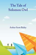 The Tale of Solomon Owl