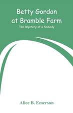 Betty Gordon at Bramble Farm