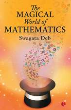 THE MAGICAL WORLD OF MATHEMATICS