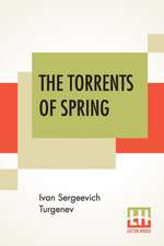 The Torrents Of Spring