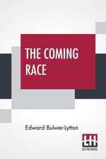 The Coming Race