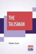 Scott, W: Talisman