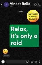 Relax, It's Only a Raid