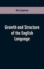 Growth and Structure of the English Language