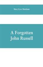 A forgotten John Russell; being letters to a man of business, 1724-1751