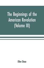 The beginnings of the American Revolution