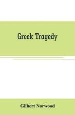 Greek Tragedy