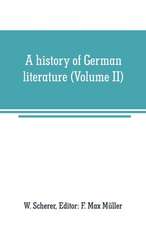 A history of German literature (Volume II)