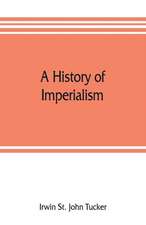 A history of imperialism