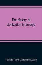 The history of civilization in Europe