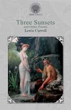 Three Sunsets and Other Poems