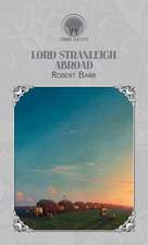 Lord Stranleigh Abroad